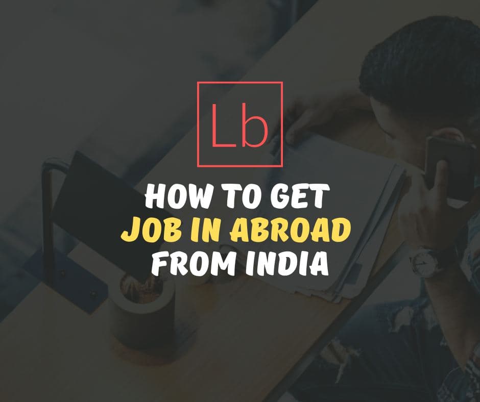 How To Get Job In Abroad From India